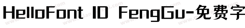 HelloFont ID FengGu字体转换